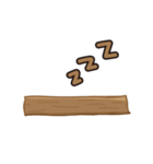 Just a piece of wood.（個別スタンプ：3）