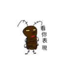 cockroach's life（個別スタンプ：10）