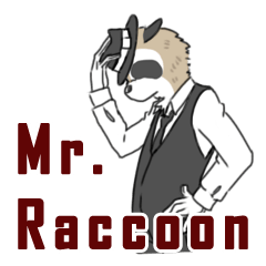 [LINEスタンプ] Mr. Raccoon